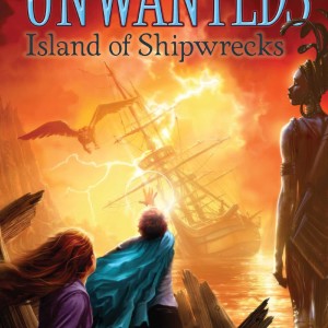 Island of Shipwrecks (The Unwanteds 5)